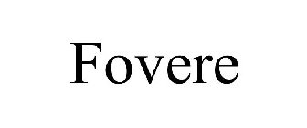 FOVERE