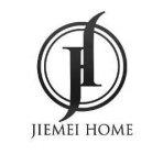 JH JIEMEI HOME