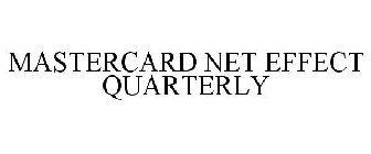 MASTERCARD NET EFFECT QUARTERLY
