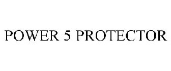 POWER 5 PROTECTOR