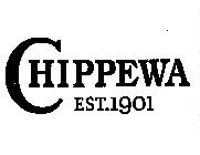 CHIPPEWA EST. 1901