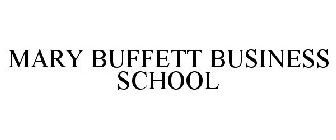 MARY BUFFETT BUSINESS SCHOOL