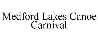 MEDFORD LAKES CANOE CARNIVAL