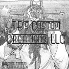 TB'S CUSTOM CREATIONS LLC