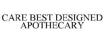 CARE BEST DESIGNED APOTHECARY