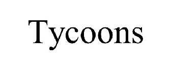 TYCOONS