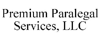 PREMIUM PARALEGAL SERVICES, LLC