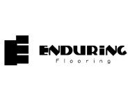 ENDURING FLOORING