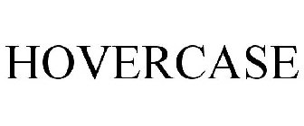 HOVERCASE