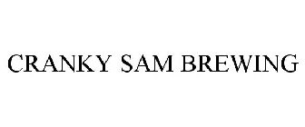 CRANKY SAM BREWING