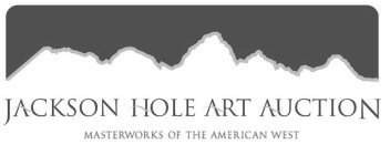 JACKSON HOLE ART AUCTION MASTERWORKS OF THE AMERICAN WEST