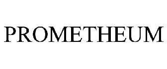 PROMETHEUM