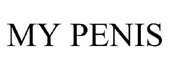 MY PENIS