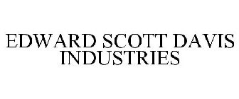 EDWARD SCOTT DAVIS INDUSTRIES