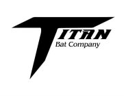 TITAN BAT COMPANY