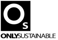 ONLY SUSTAINABLE OS