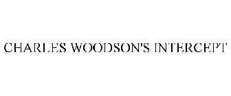 CHARLES WOODSON'S INTERCEPT
