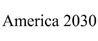 AMERICA 2030