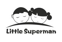 LITTLE SUPERMAN