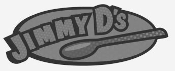 JIMMY D'S