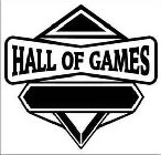 HALL OF GAMES