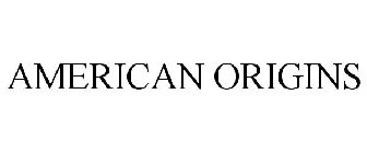AMERICAN ORIGINS
