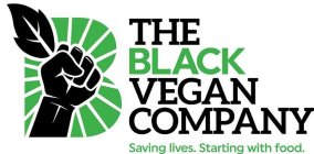 B THE BLACK VEGAN COMPANY SAVING LIVES. STARTING WITH FOOD.