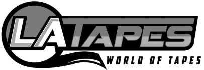 LATAPES WORLD OF TAPES