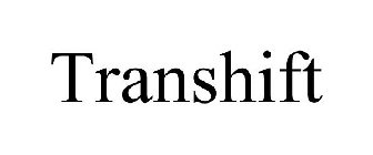 TRANSHIFT
