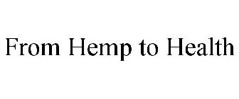 FROM HEMP TO HEALTH