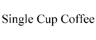 SINGLE CUP COFFEE