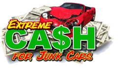 EXTREME CA$H FOR JUNK CARS