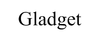 GLADGET