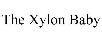 THE XYLON BABY