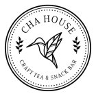 CHA HOUSE CRAFT TEA & SNACK BAR