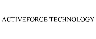 ACTIVEFORCE TECHNOLOGY