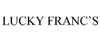 LUCKY FRANC'S