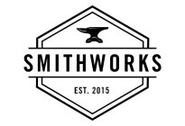 SMITHWORKS EST. 2015