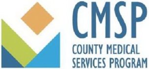 CMSP COUNTY MEDICAL SERVICES PROGRAM