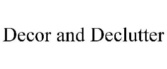 THE DECOR AND DECLUTTER BRAND