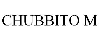 CHUBBITO M