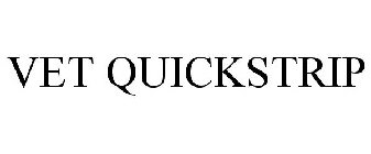 VET QUICKSTRIP