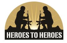 HEROES TO HEROES