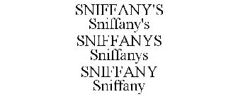 SNIFFANY'S SNIFFANY'S SNIFFANYS SNIFFANYS SNIFFANY SNIFFANY