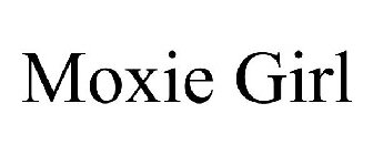 MOXIE GIRL