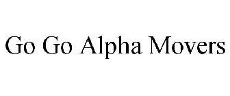 GO GO ALPHA MOVERS