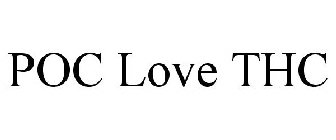 POC LOVE THC