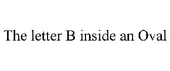 THE LETTER B INSIDE AN OVAL