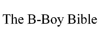 THE B-BOY BIBLE