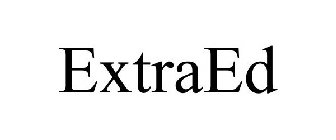 EXTRAED